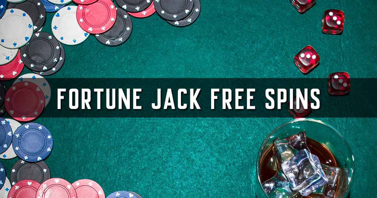 Fortune Jack Free Spins