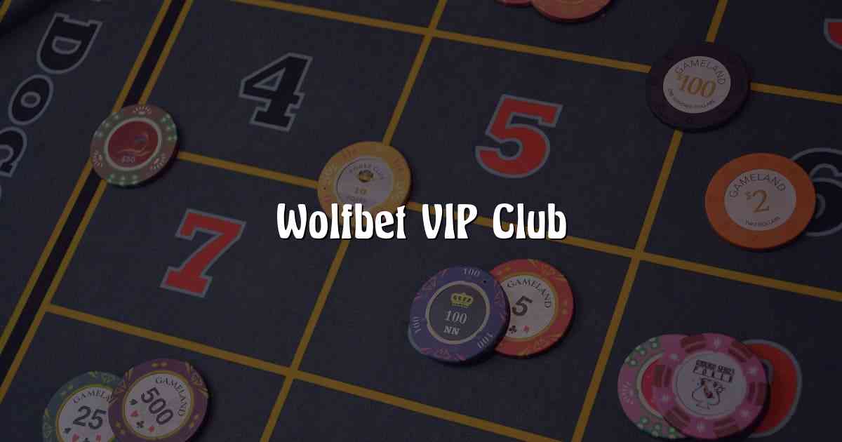 Wolfbet VIP Club